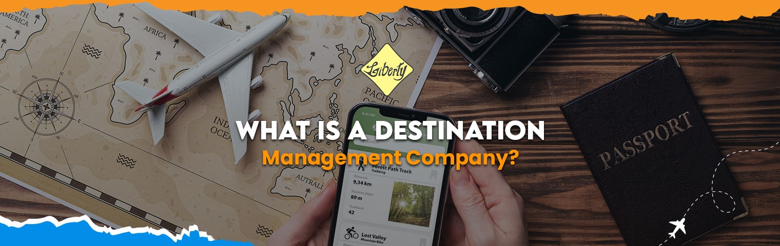 What is a Destination Management Company? 