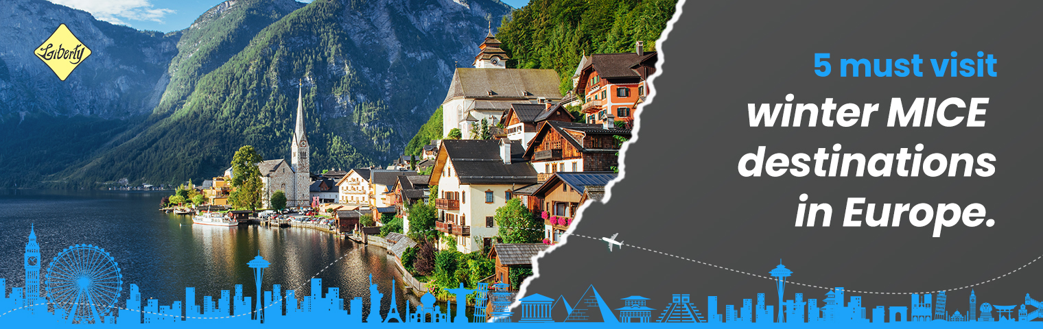 5 Must Visit Winter MICE Destinations in Europe