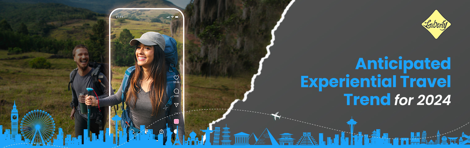 Anticipated Experiential Travel Trends for 2024