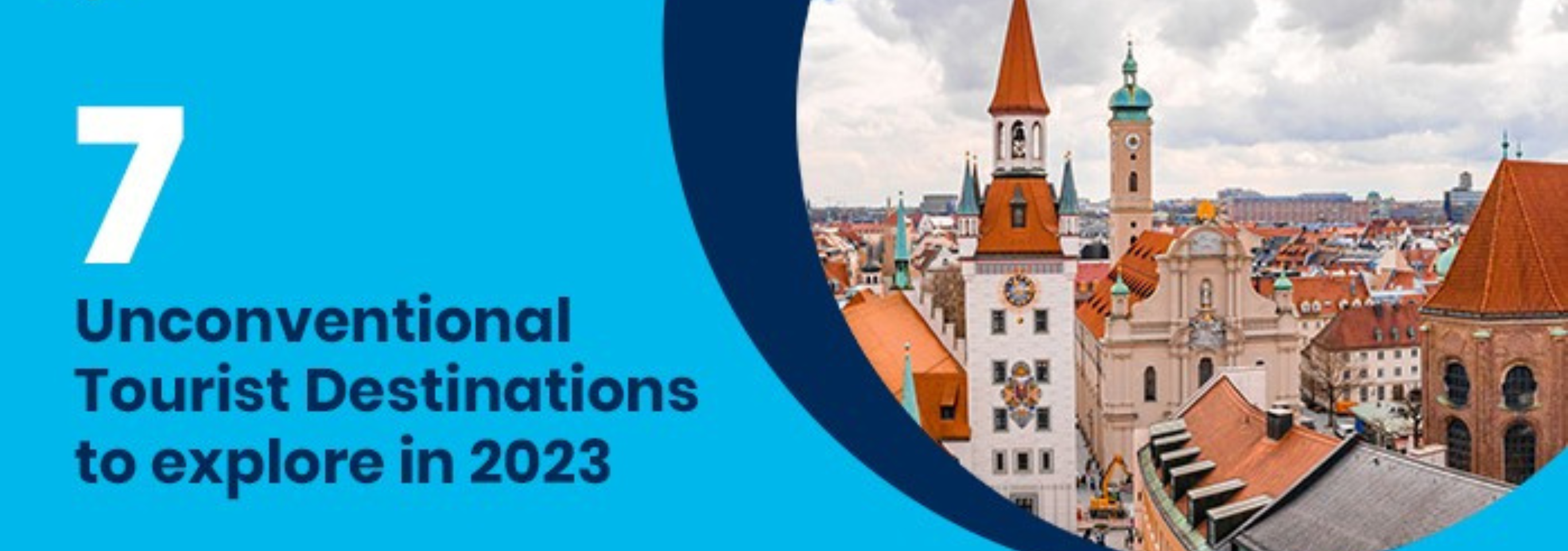 7 Unconventional Tourist Destinations to explore in 2023