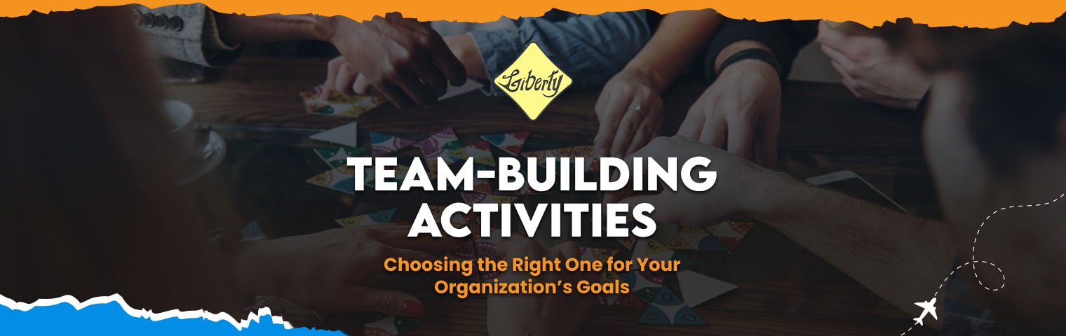 Team-Building Activities: Choosing the Right One for Your Organization’s Goals
