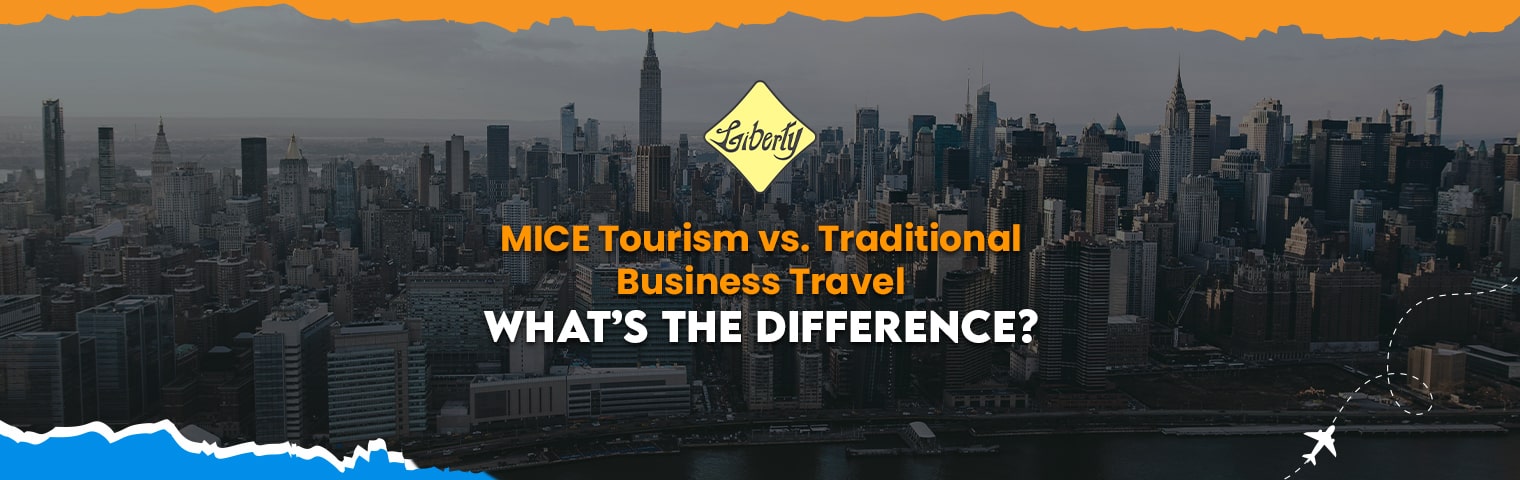 MICE Tourism vs Traditional Bu....