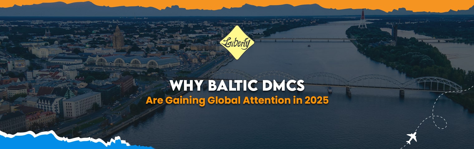 Why Baltic DMCs Are Gaining Global Attention in 2025