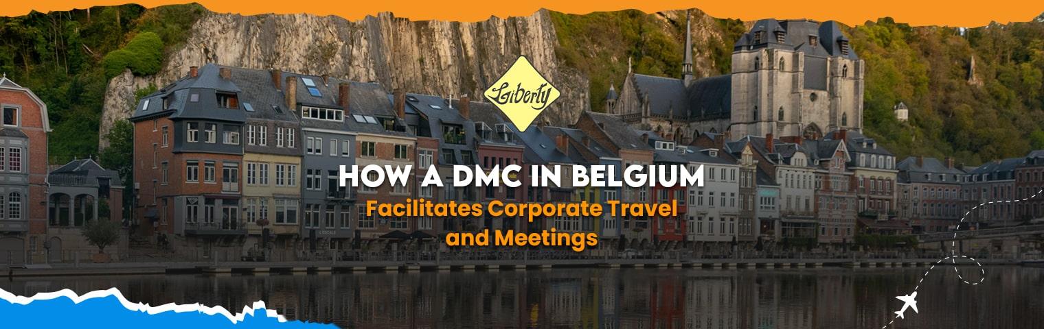 How a DMC in Belgium Facilitat....