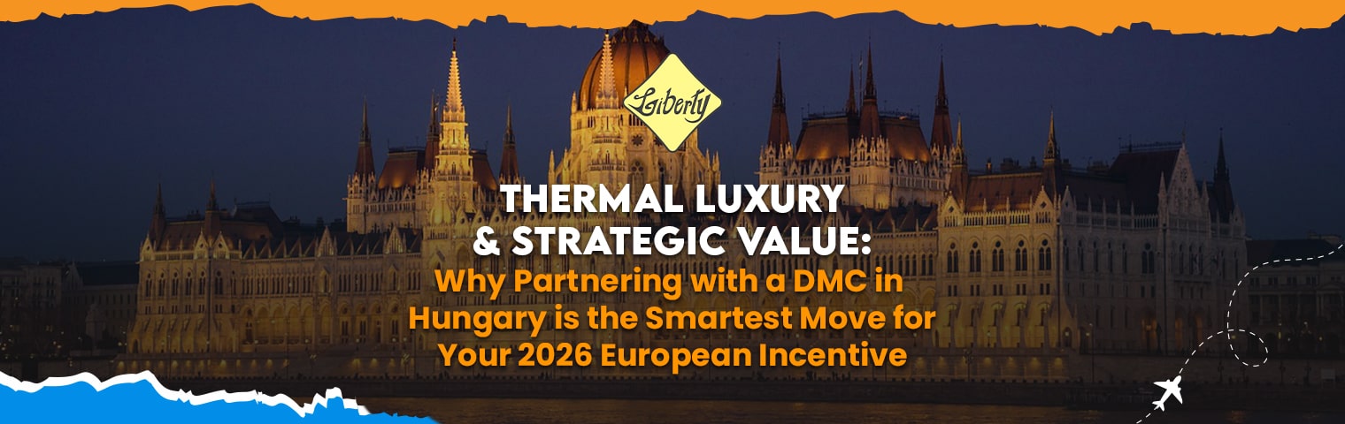 Thermal Luxury and Strategic Value: Why Partnering with a DMC in Hungary is the Smartest Move for Your 2026 European Incentive