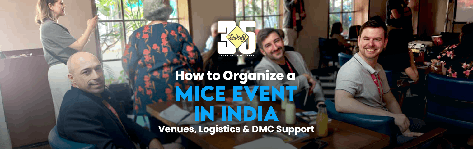 How to Organize a MICE Event in India: Venues, Logistics & DMC Support