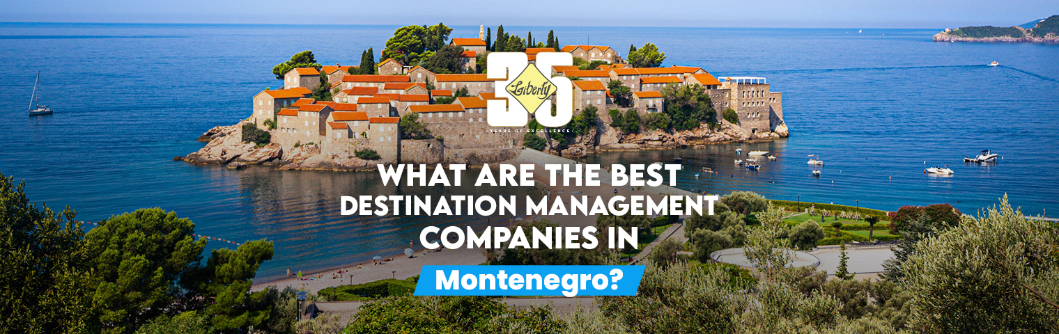 What Are the Best Destination Management Companies in Montenegro? (2026 MICE Guide)