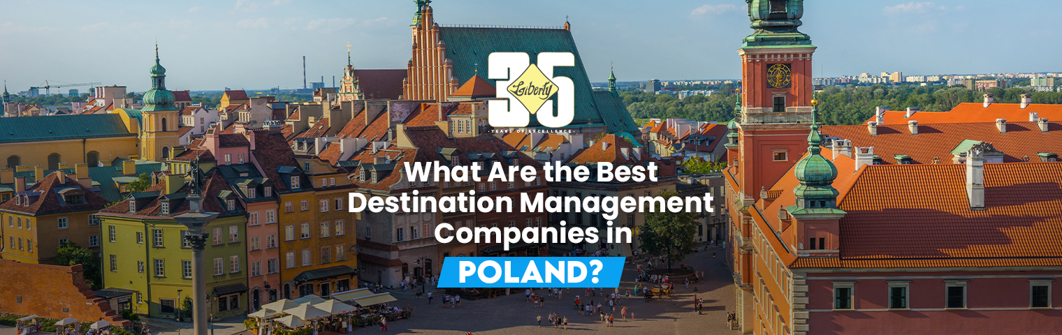 What Are the Best Destination Management Companies in Poland?
